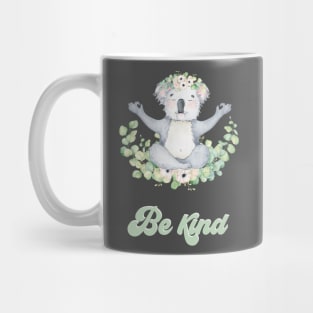 Be kind koala lover Mug